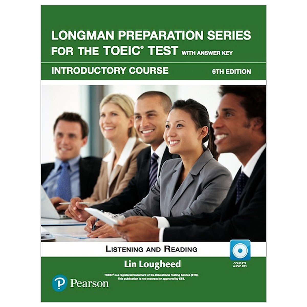 Longman Preparation Series for the TOEIC Test: Listening and Reading (6 Ed) Intro: Student Book with MP3 with Key