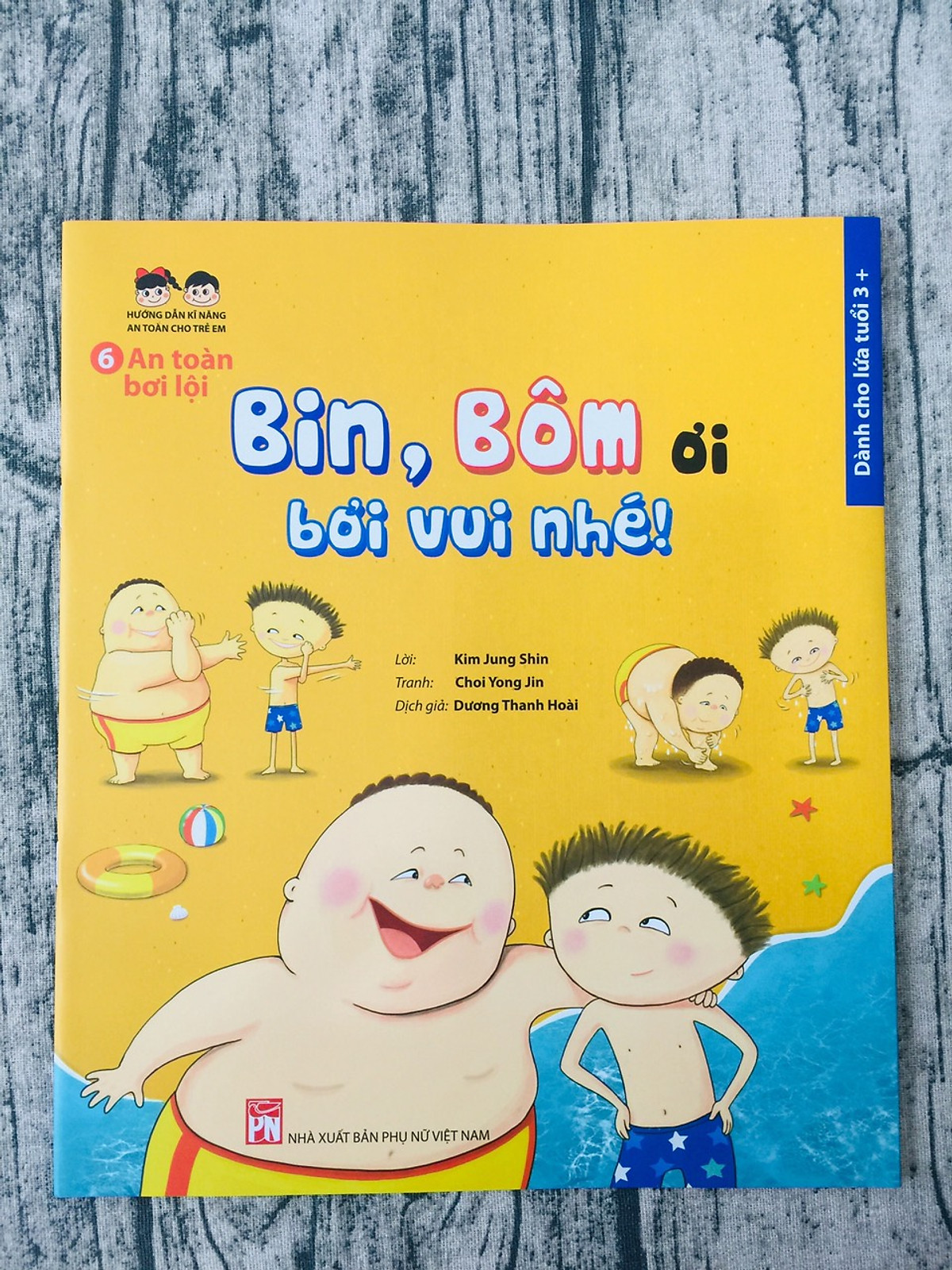 An Toàn Bơi Lội: Bin, Bôm Ơi, Bơi Vui Nhé!