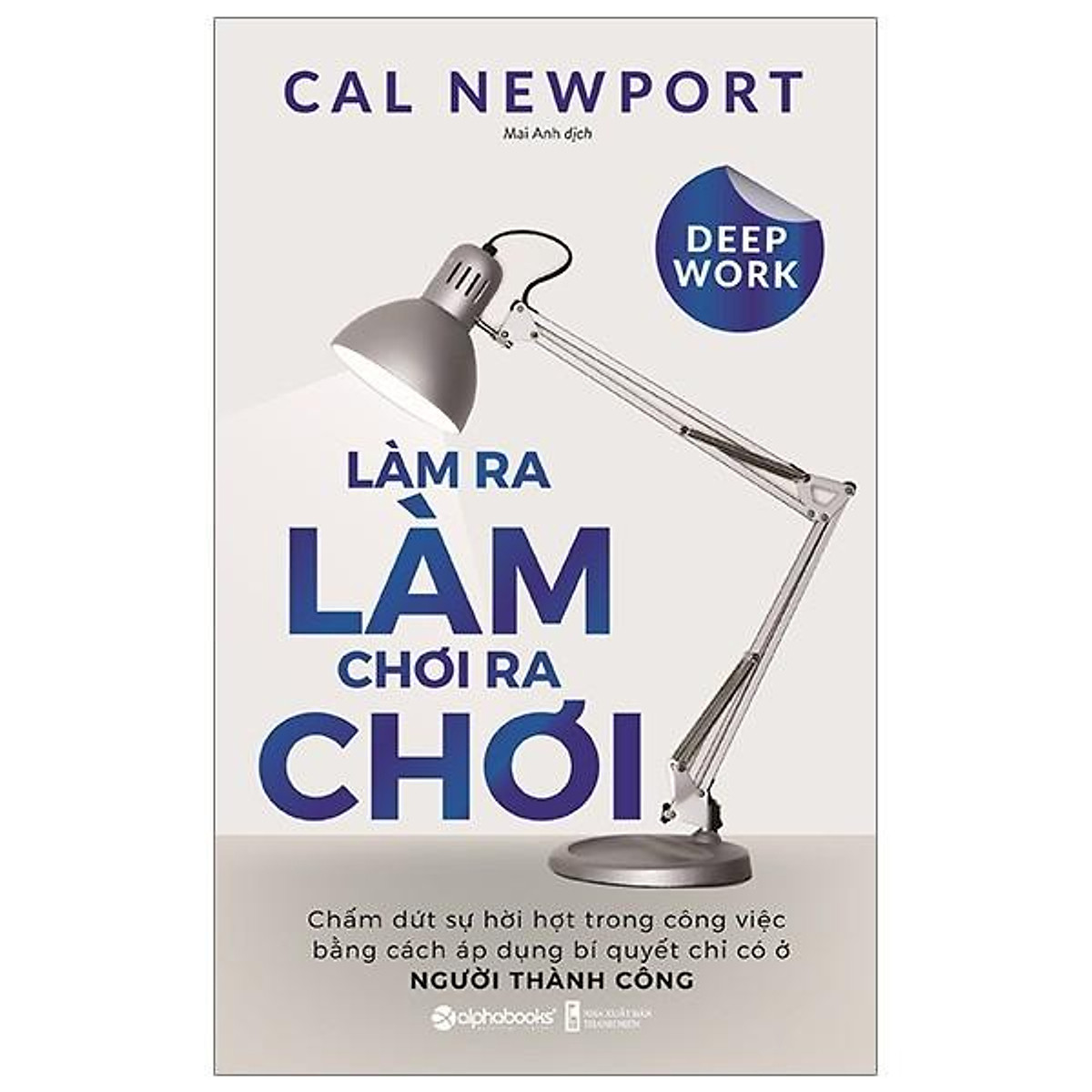 Sách - Làm ra làm chơi ra chơi