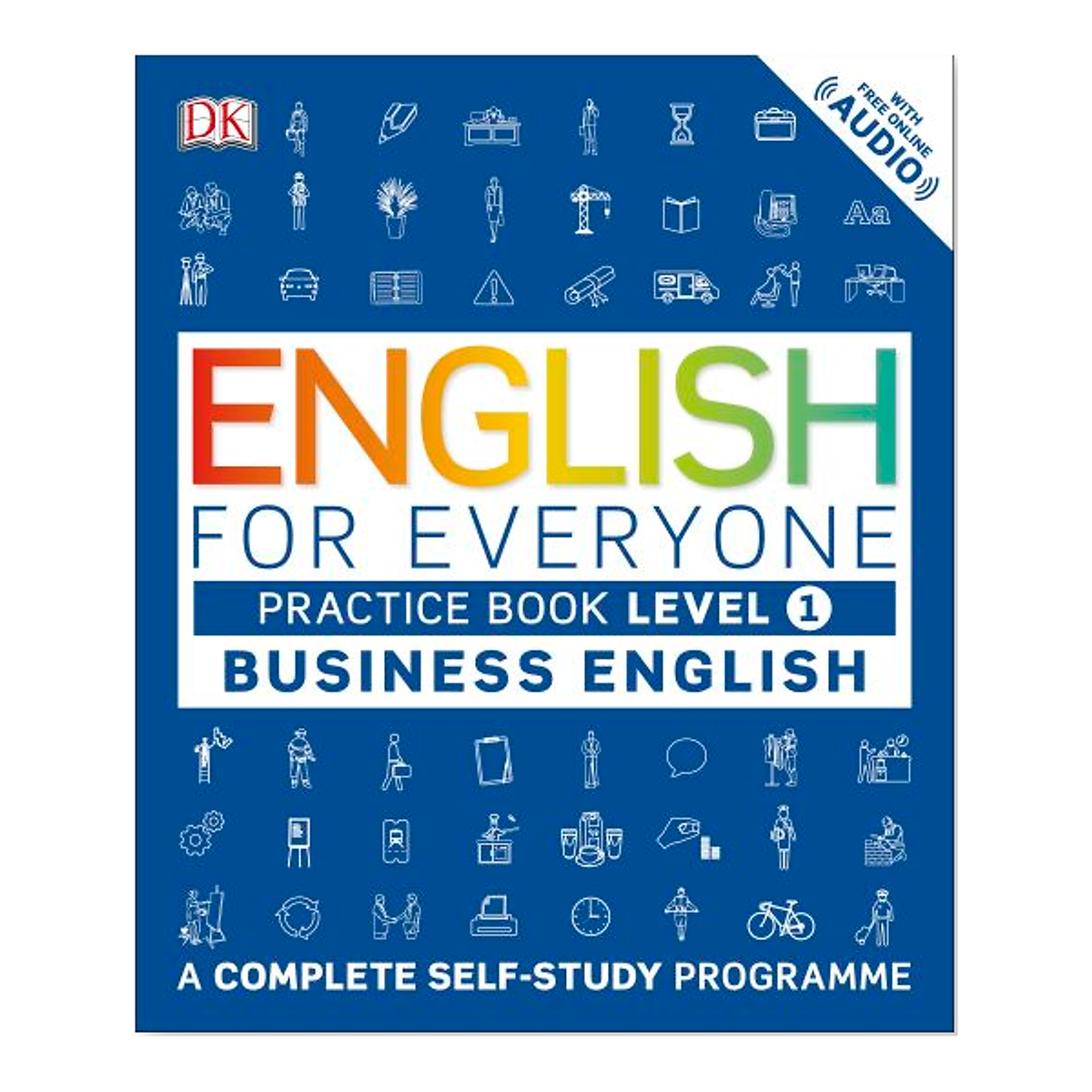 English for Everyone Business English Level 1 Practice Book