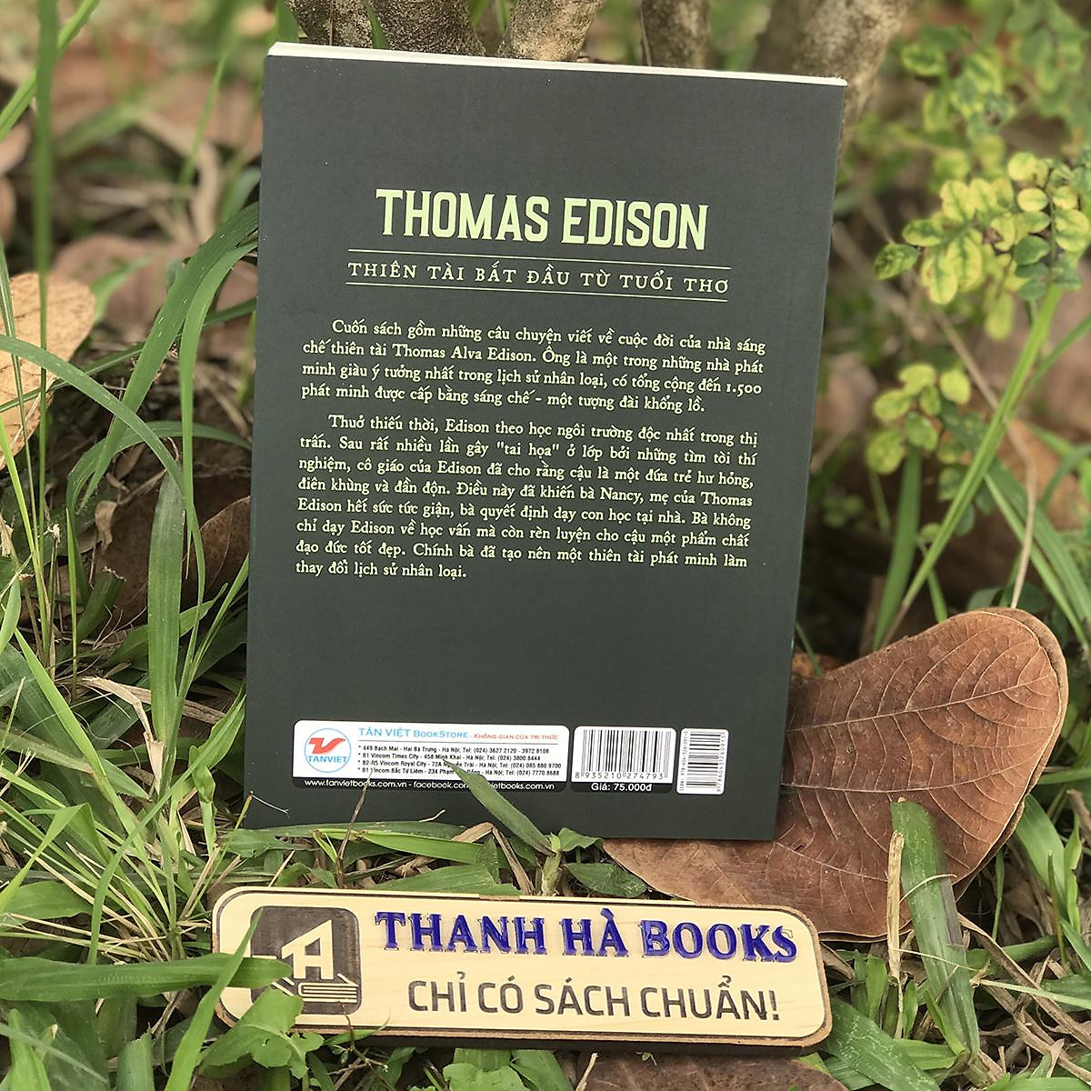 Sách Kể Chuyện Cuộc Đời Các Thiên Tài: Thomas Edison - Thiên Tài Bắt Đầu Từ Tuổi Thơ