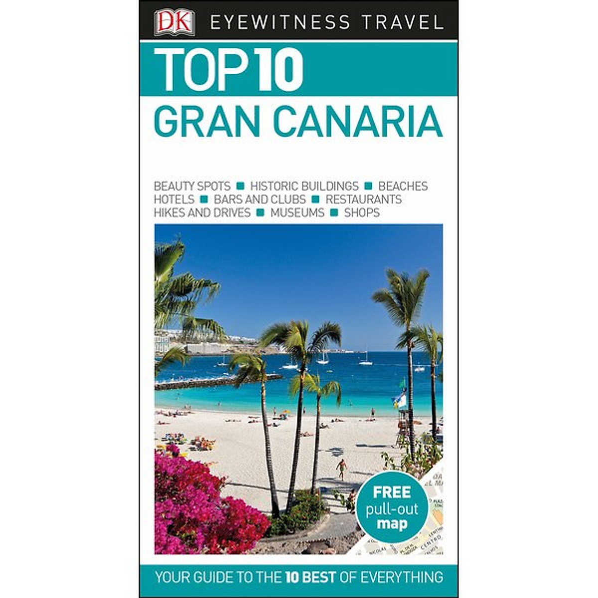 [Hàng thanh lý miễn đổi trả] DK Eyewitness Top 10 Gran Canaria