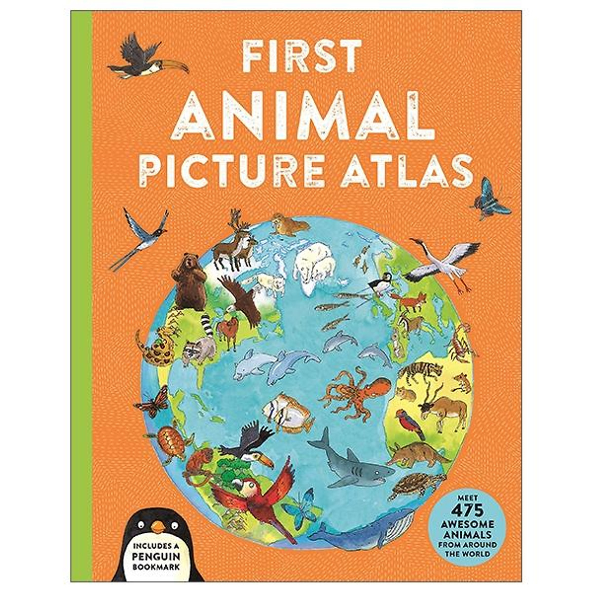 First Animal Picture Atlas - Encyclopedias & General Knowledge First Animal Picture Atlas - Encyclopedias & General Knowledge