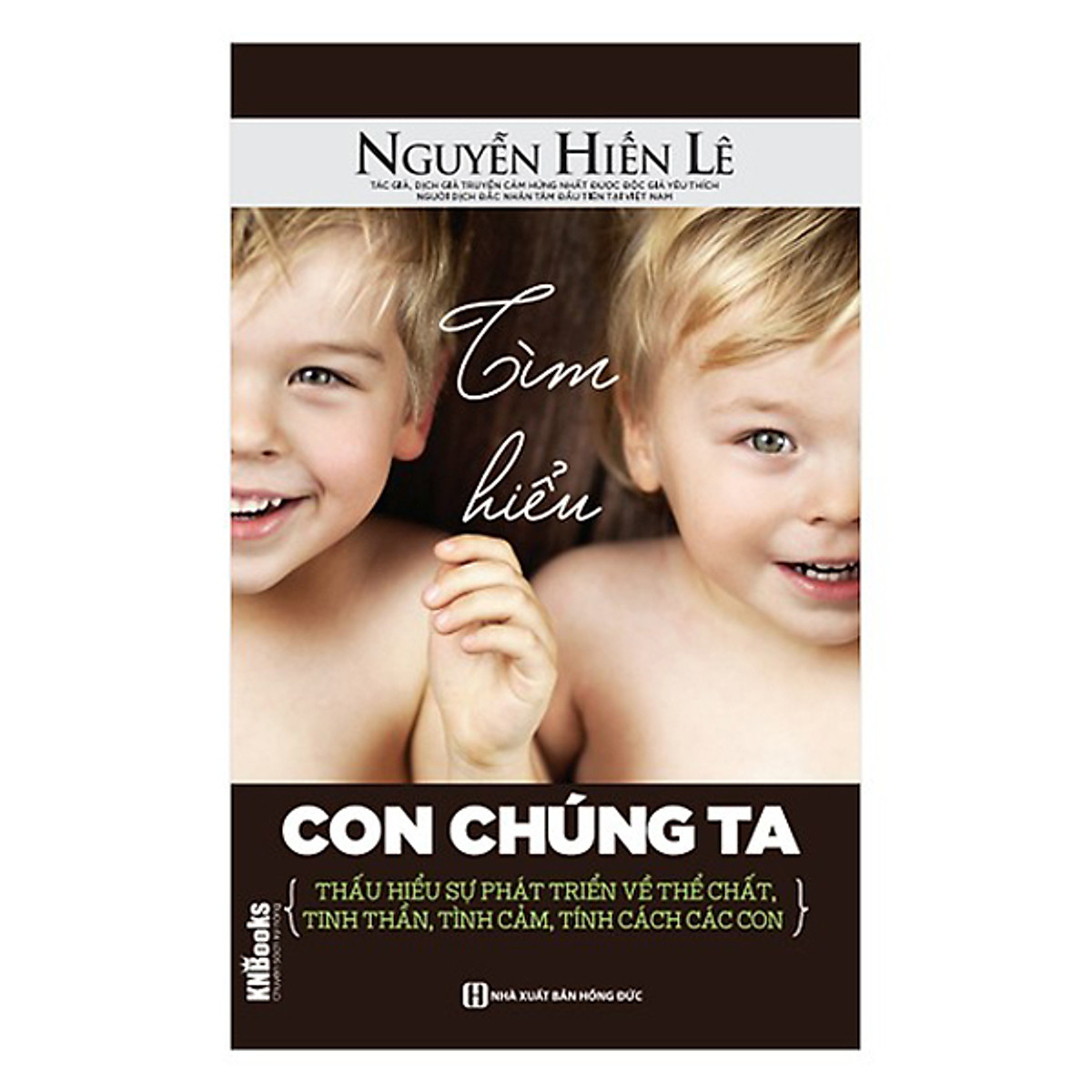 Combo Thấu Hiểu Để Dạy Con Thành Tài - Bộ Sách Cha Mẹ Khéo - Con Thành Công