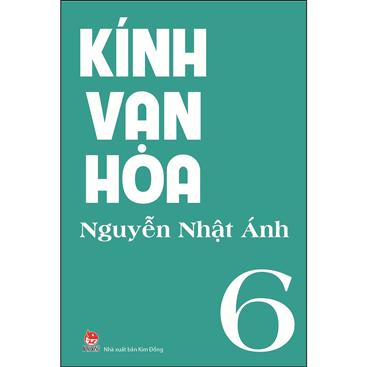 Kính Vạn Hoa - Tập 6 (Tái Bản 2021)