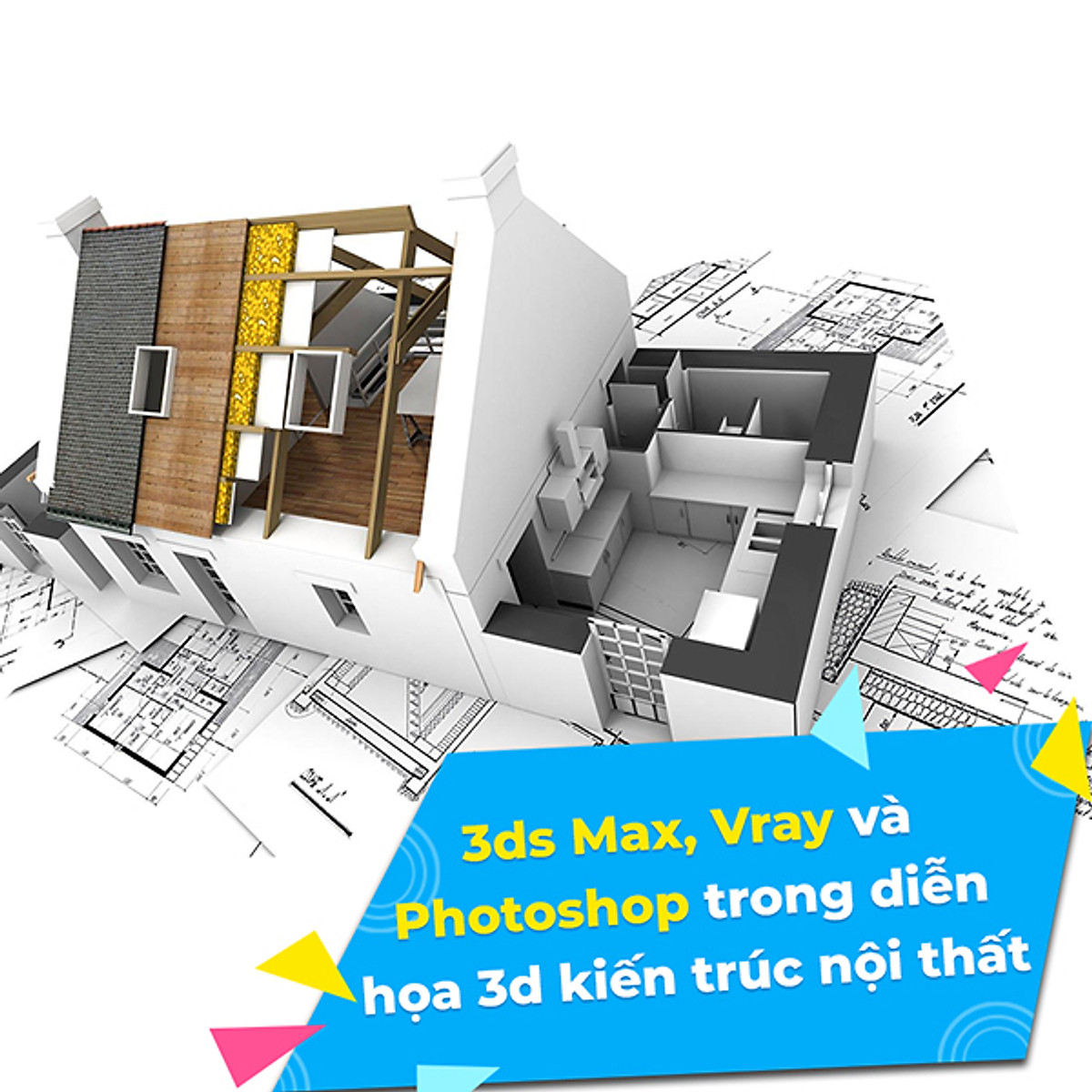Khóa Học 3Ds Max, Vray Và Photoshop Trong Diễn Họa 3D Kiến Trúc Nội Thất -  Kyna