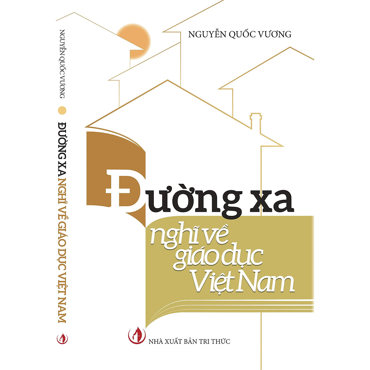 Đường Xa Nghĩ Về Giáo Dục Việt Nam 