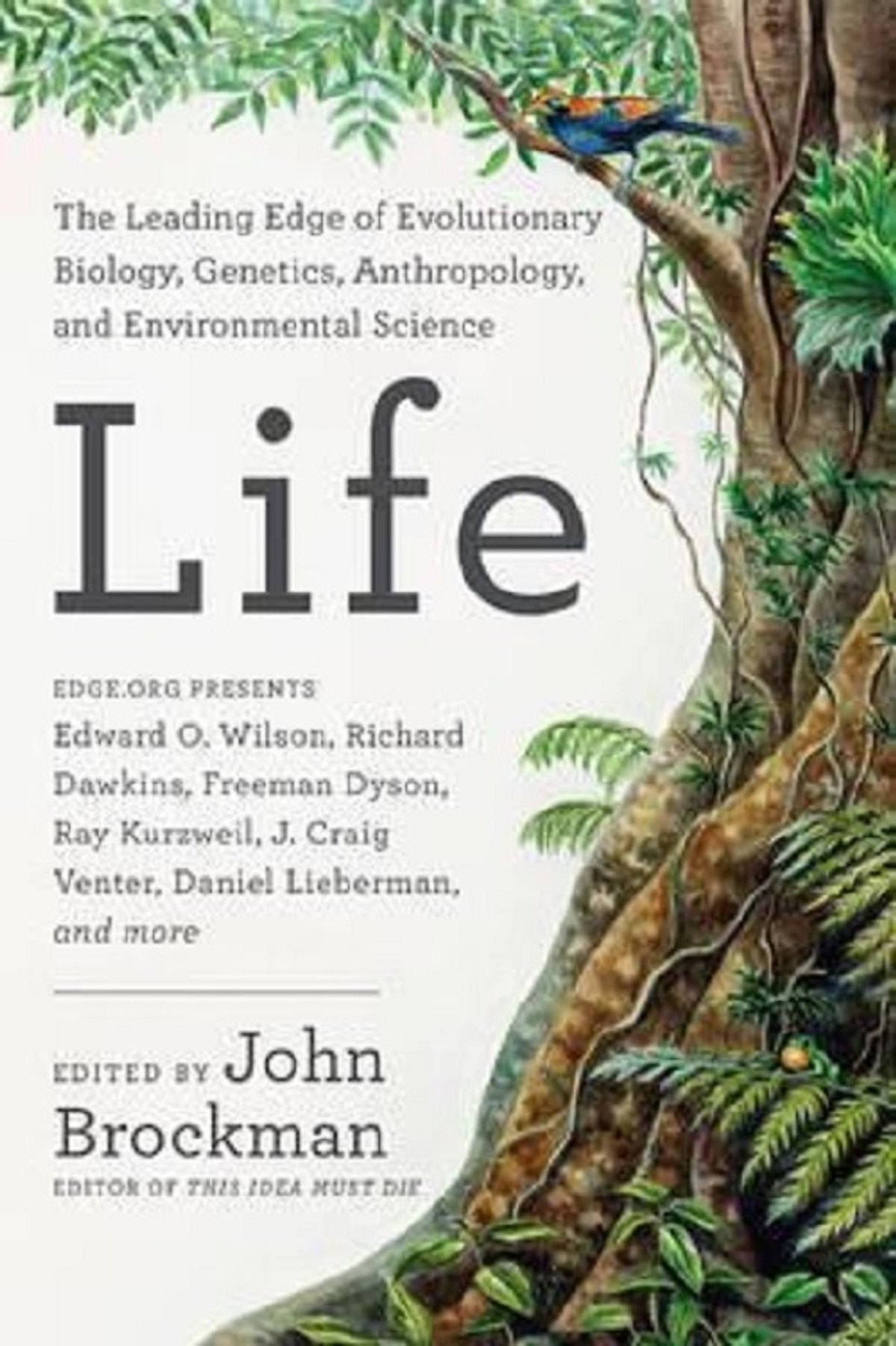  Life : The Leading Edge of Evolutionary Biology, Genetics, Anthropology, and Environmental Science