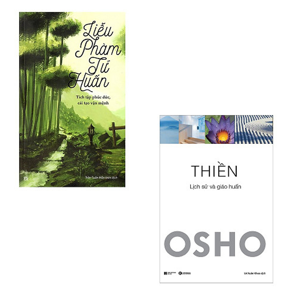 Combo 2 cuốn sách về tu thân dưỡng tính: Liễu Phàm Tứ Huấn - Thiền Osho