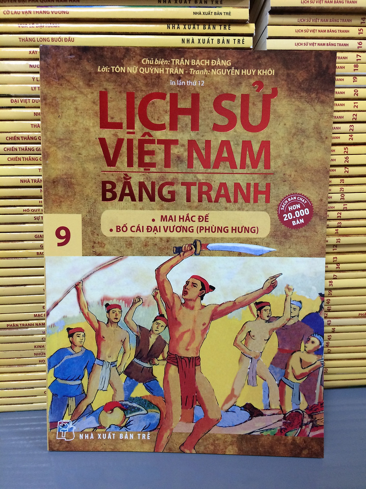 LỊCH SỬ VIỆT NAM BẰNG TRANH TẬP 9