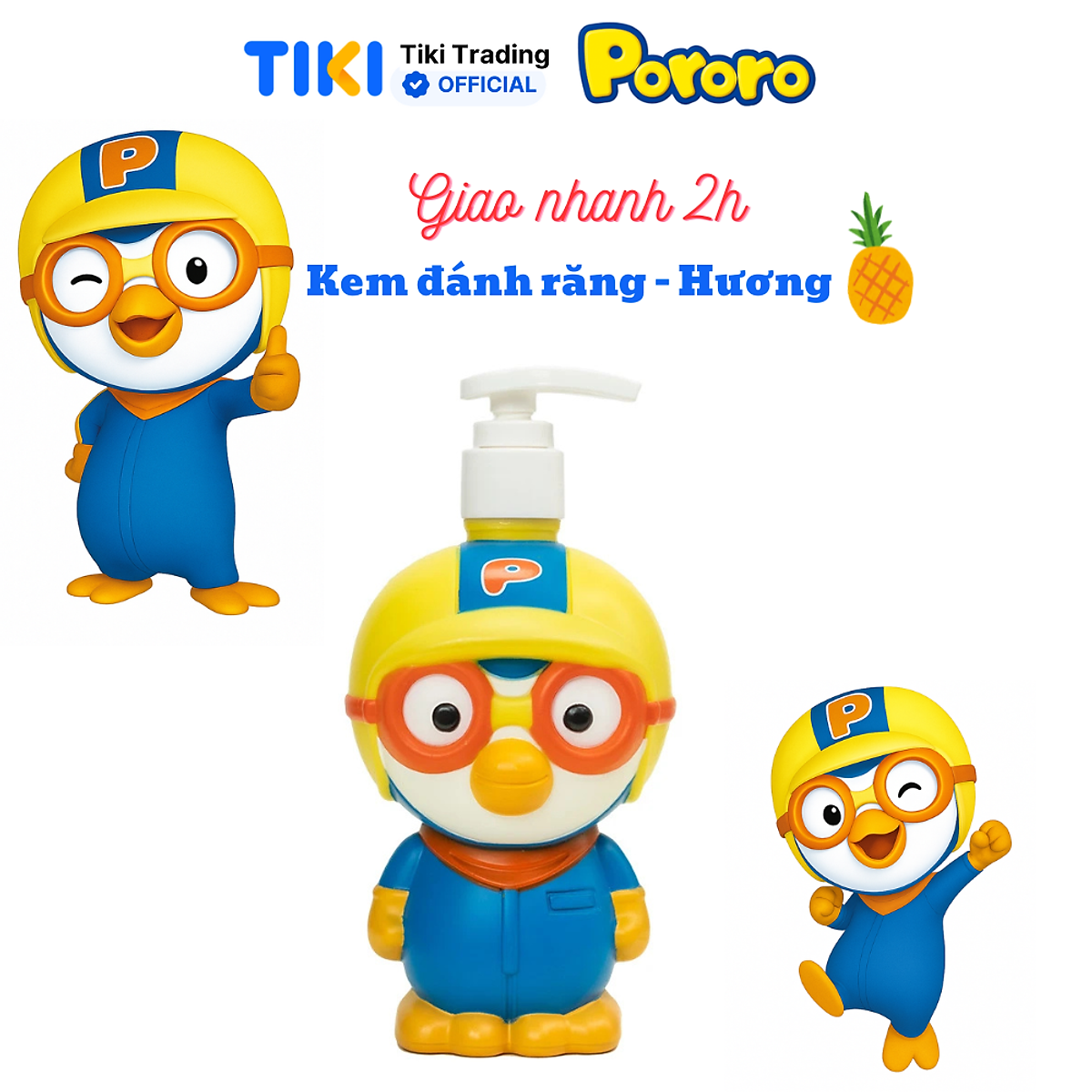 Kem đánh răng Pororo nuốt được cho bé từ 3 tuổi 298gr - Hương dứa