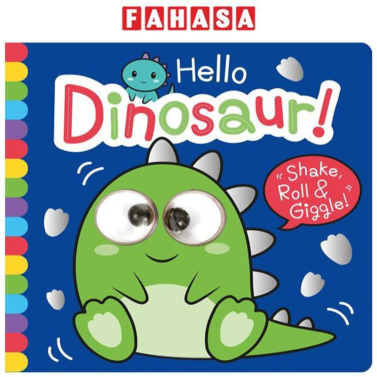 Hello Dinosaur! (Shake, Roll & Giggle Books)