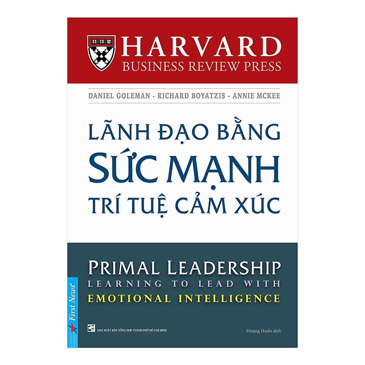 Combo 2 cuốn sách: Lãnh Đạo Bằng Sức Mạnh Trí Tuệ Cảm Xúc + 101 Tình Huống Nhân Sự Nan Giải