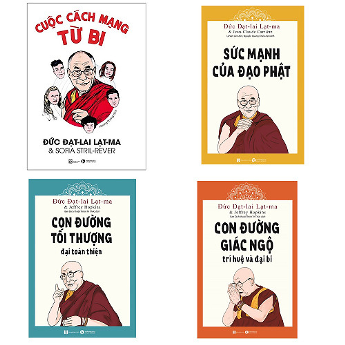 Bộ 4 cuốn sách của Đức Đạt-lai Lạt-ma: Sức Mạnh Của Đạo Phật - Cuộc Cách Mạng Từ Bi - Con Đường Tối Thượng - Con Đường Giác Ngộ