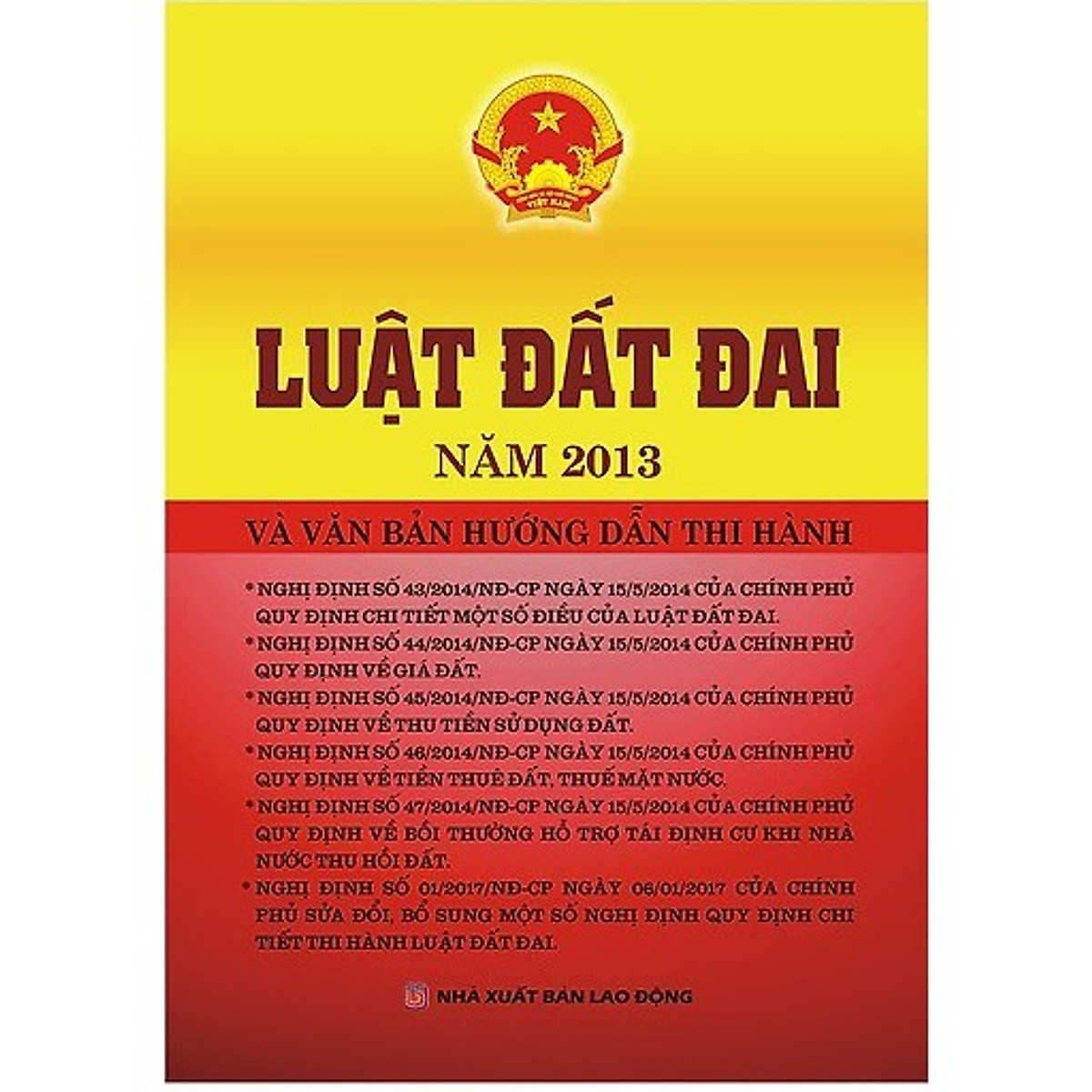 Luật Đất Đai Năm 2013 Và Văn Bản Hướng Dẫn Thi Hành