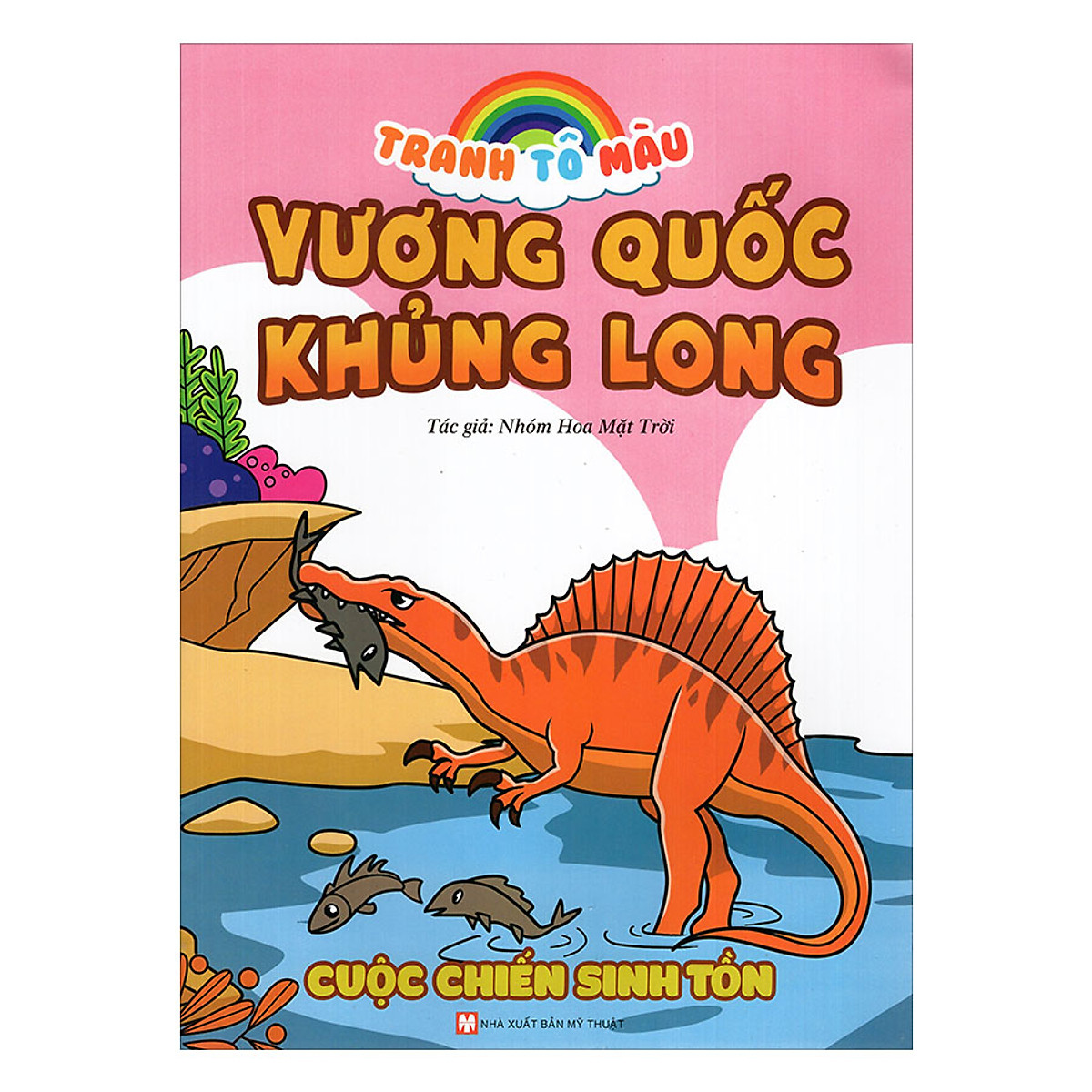 Tranh Tô Màu Vương Quốc Khủng Long - Cuộc Chiến Sinh Tồn