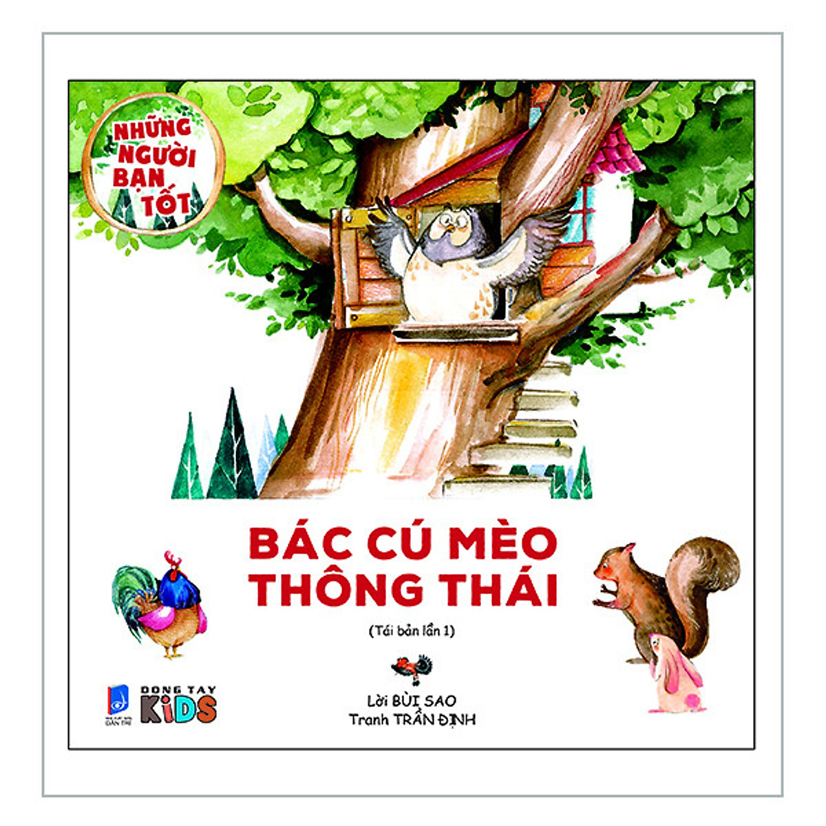 Những Người Bạn Tốt - Bác Cú Mèo Thông Thái (Tranh Màu) (Tái Bản)