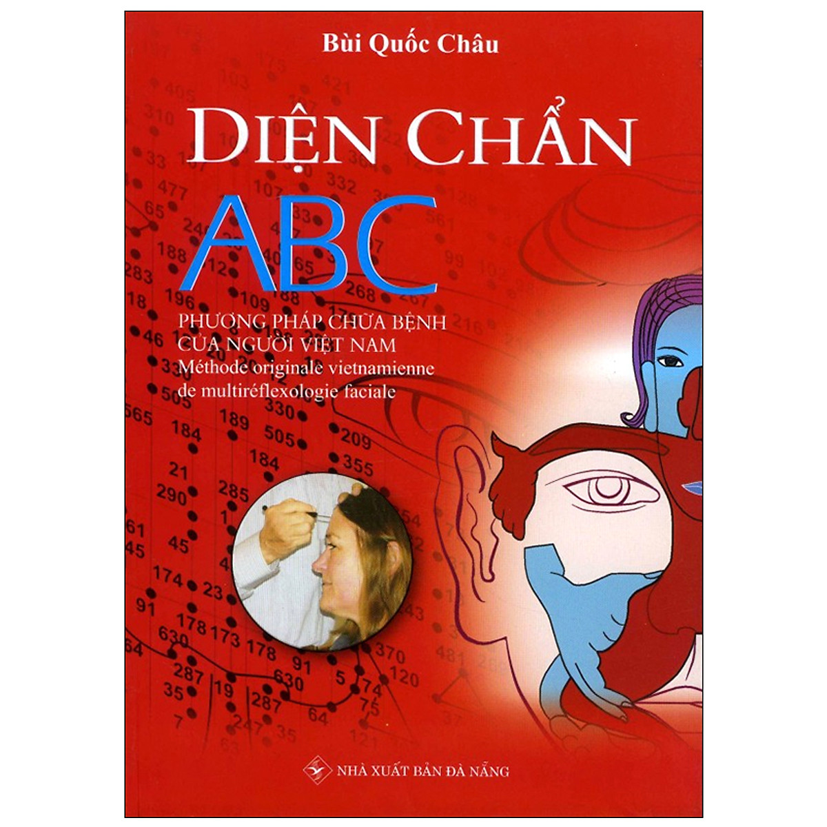 Diện Chẩn ABC - Phương Pháp Chữa Bệnh Của Người Việt Nam