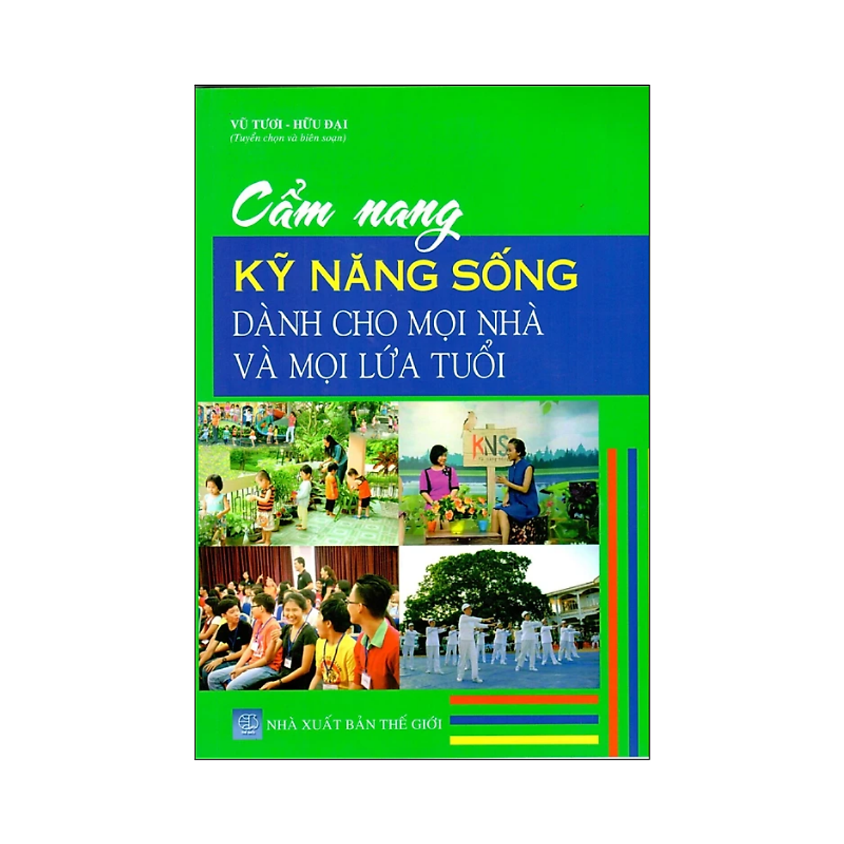 Cẩm Nang Kỹ Năng Sống Dành Cho Mọi Nhà