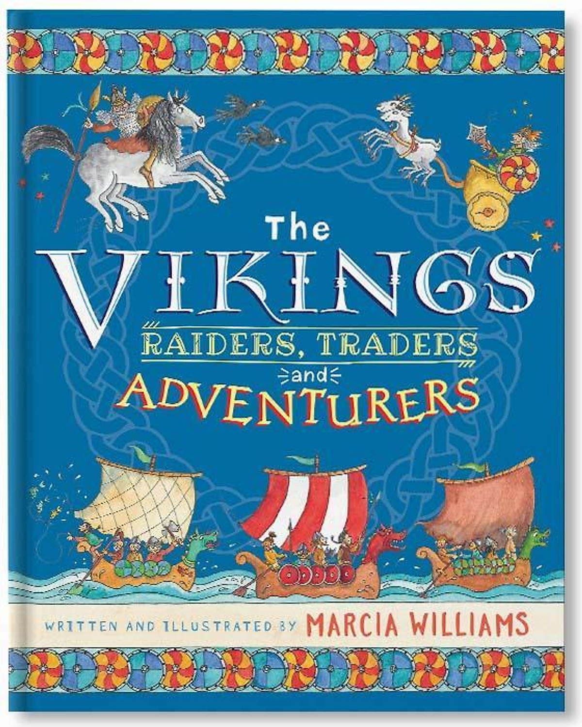 The Vikings: Raiders, Traders and Adventurers