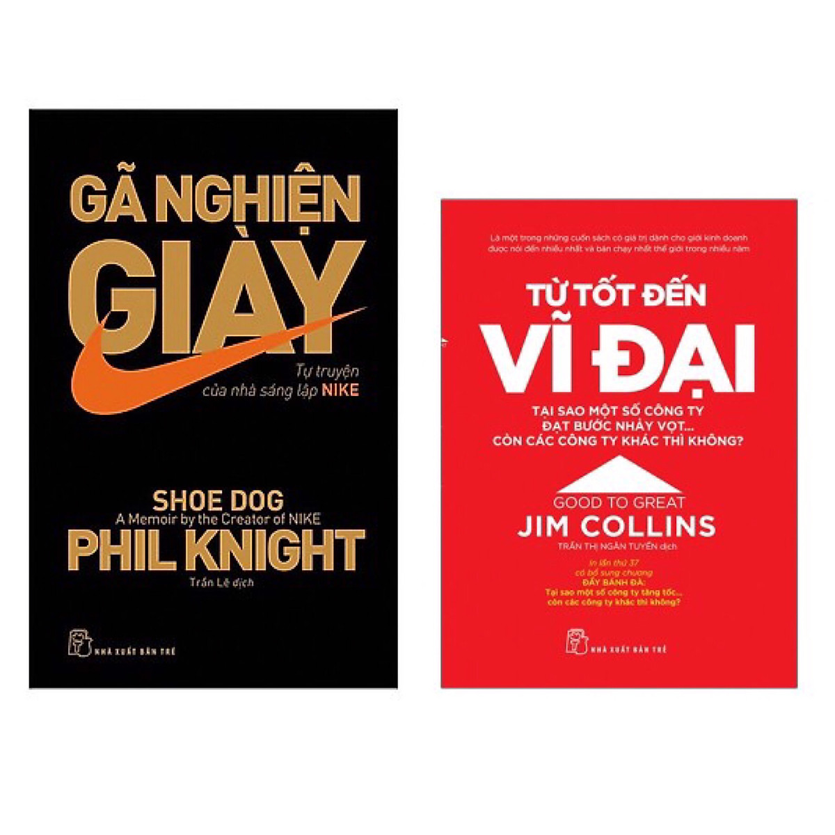 Combo 2 cuốn : Gã Nghiện Giày - Tự Truyện Của Nhà Sáng Lập NIKE + Từ Tốt Đến Vĩ Đại - Jim Collins