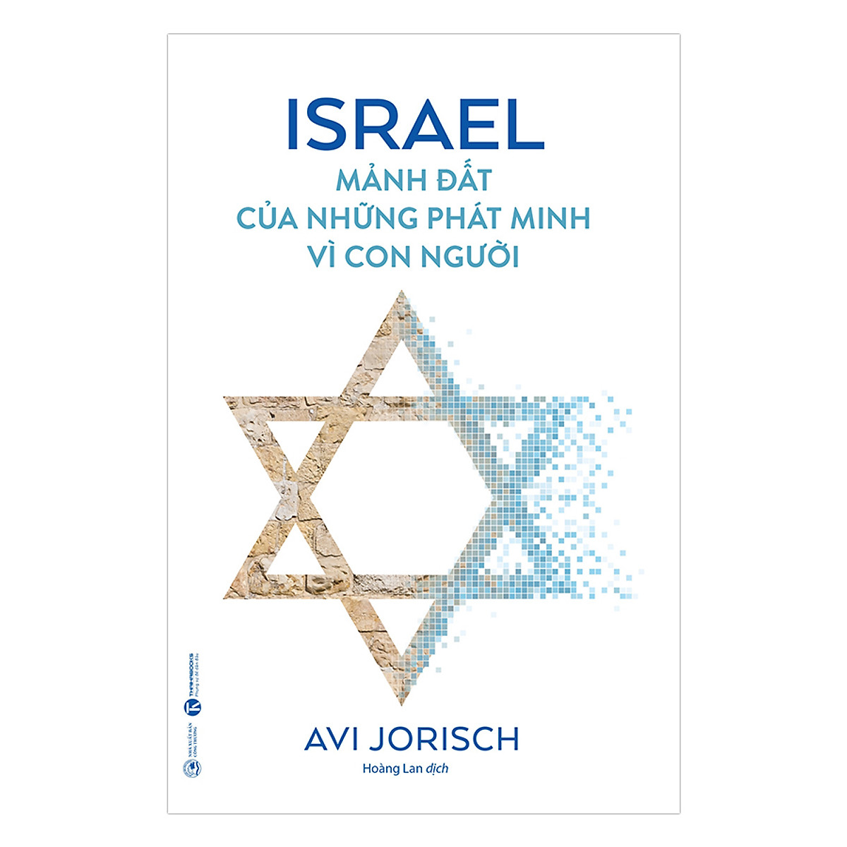 Israel Mảnh Đất Của Những Phát Minh Vì Con Người