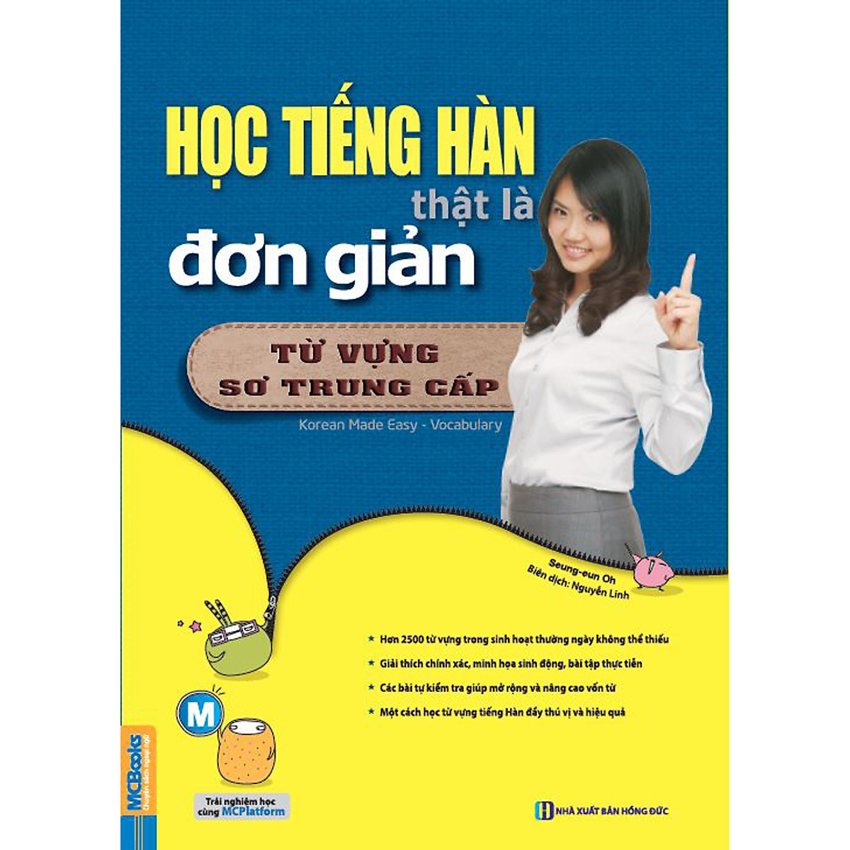 Học Tiếng Hàn Thật Là Đơn Giản - Từ Vựng Trình Độ Sơ Trung Cấp (Quà Tặng: Bút Animal Kute')