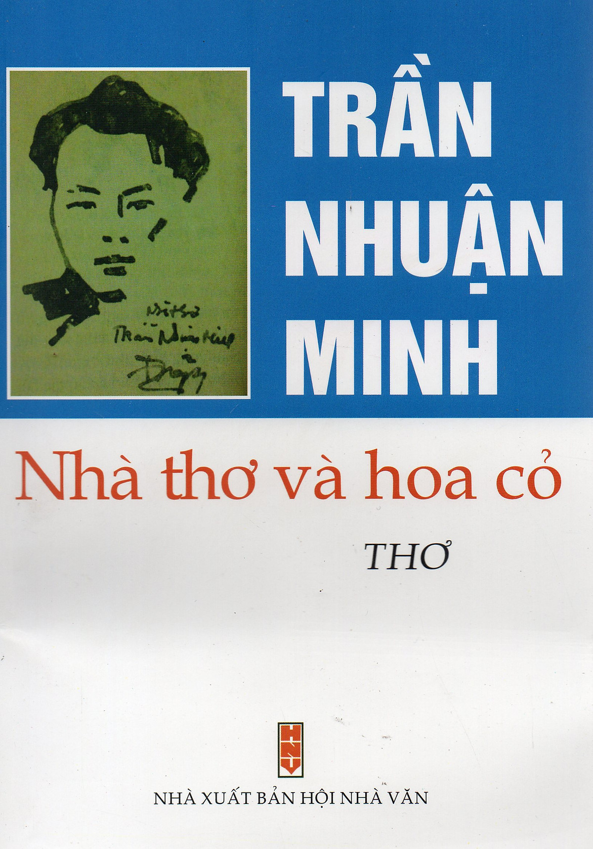 Nhà thơ và hoa cỏ - Trần Nhuận Minh