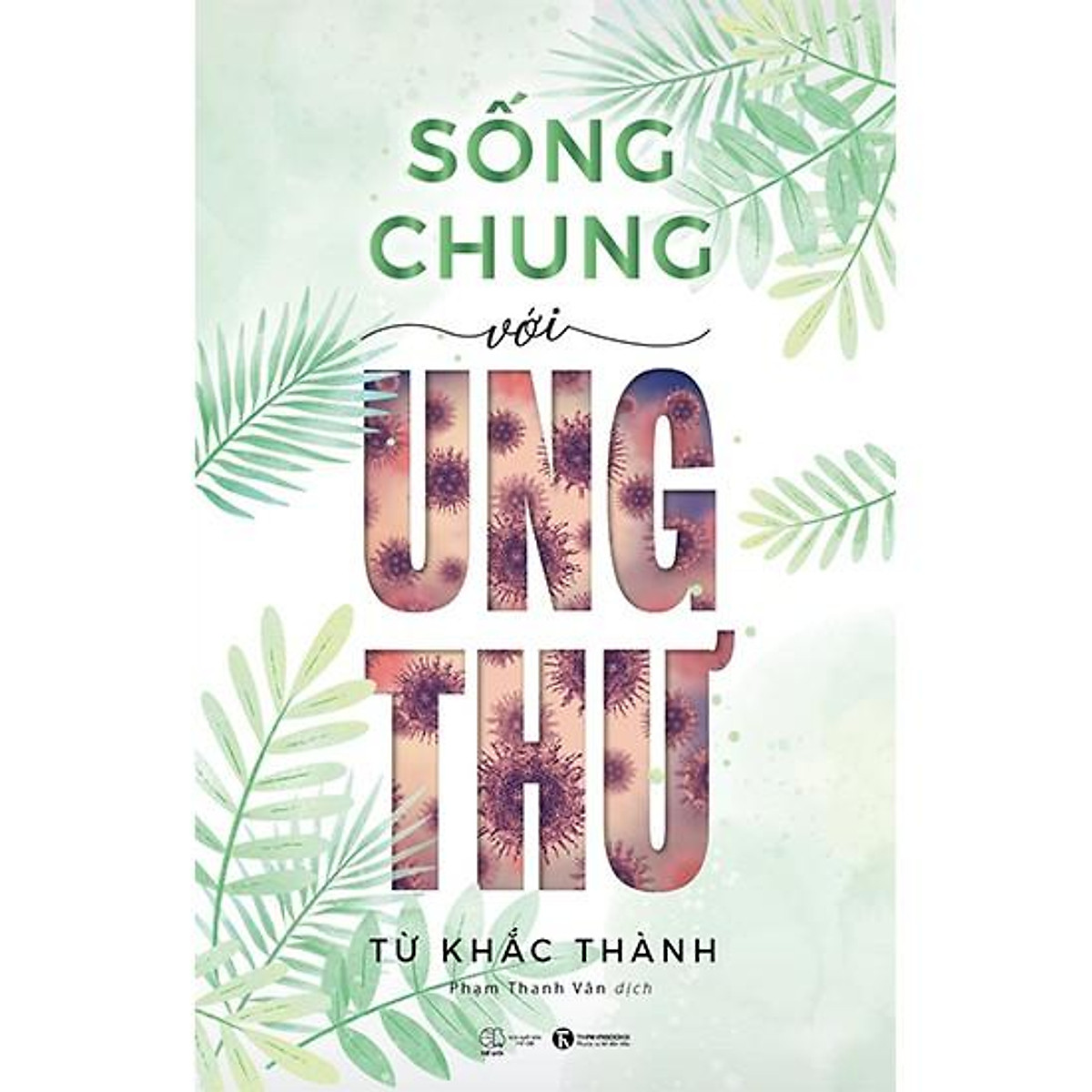 Sách - Sống chung với ung thư