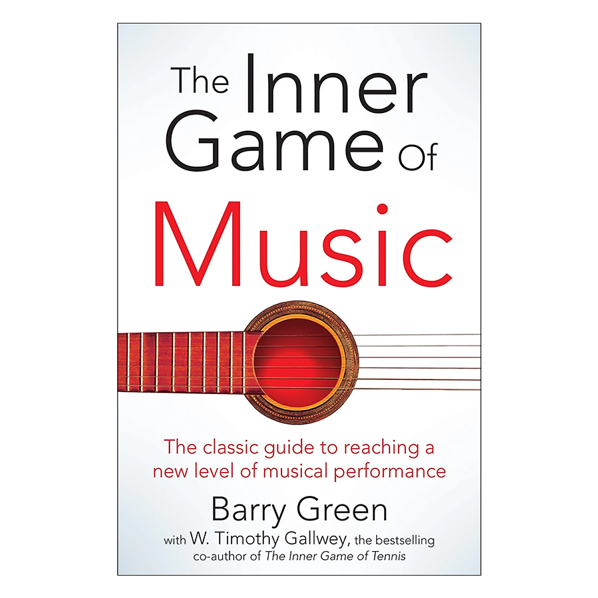 The Inner Game of Music