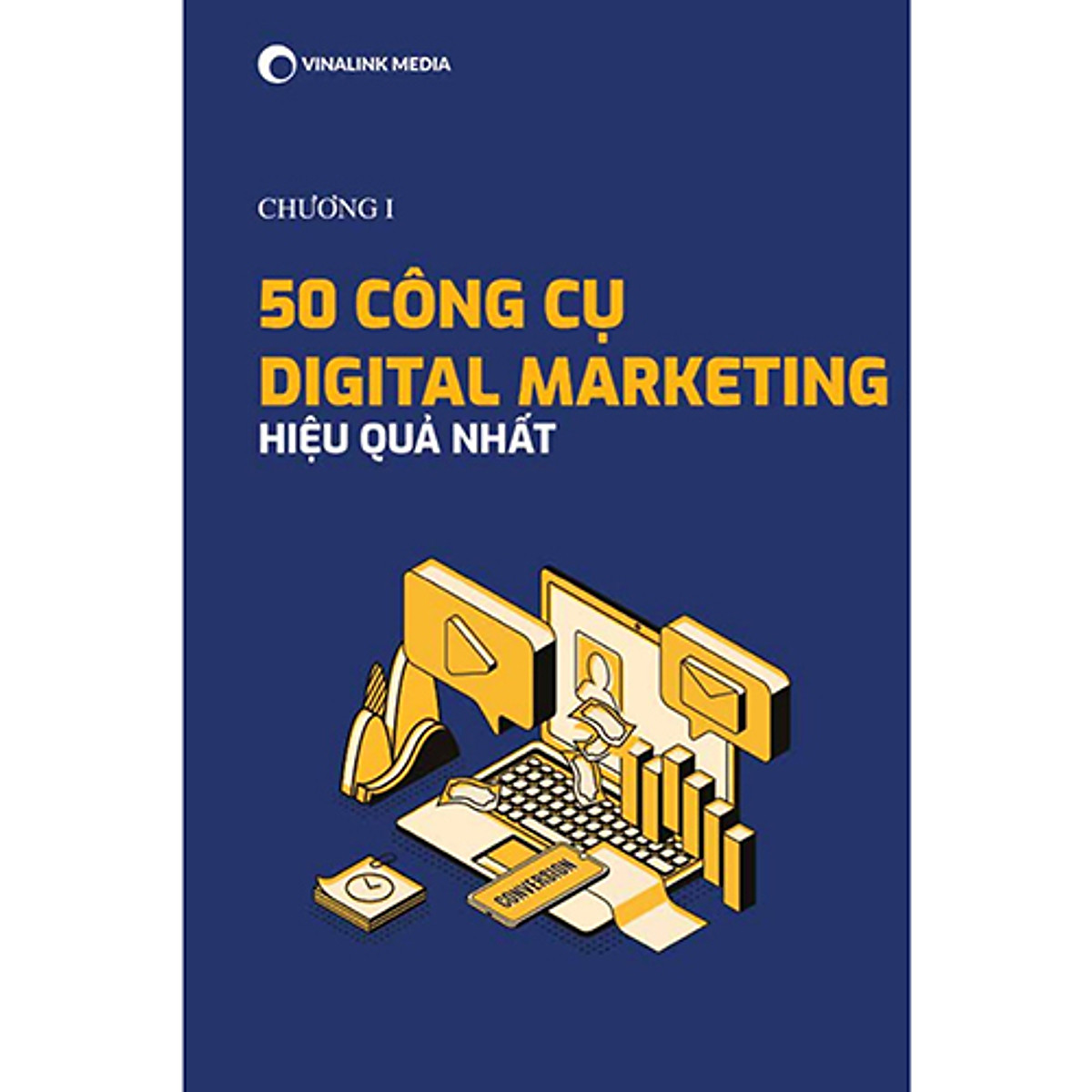 Top 50 Digital Marketing Tools - 50 Công cụ Digital Marketing hiệu quả nhất.