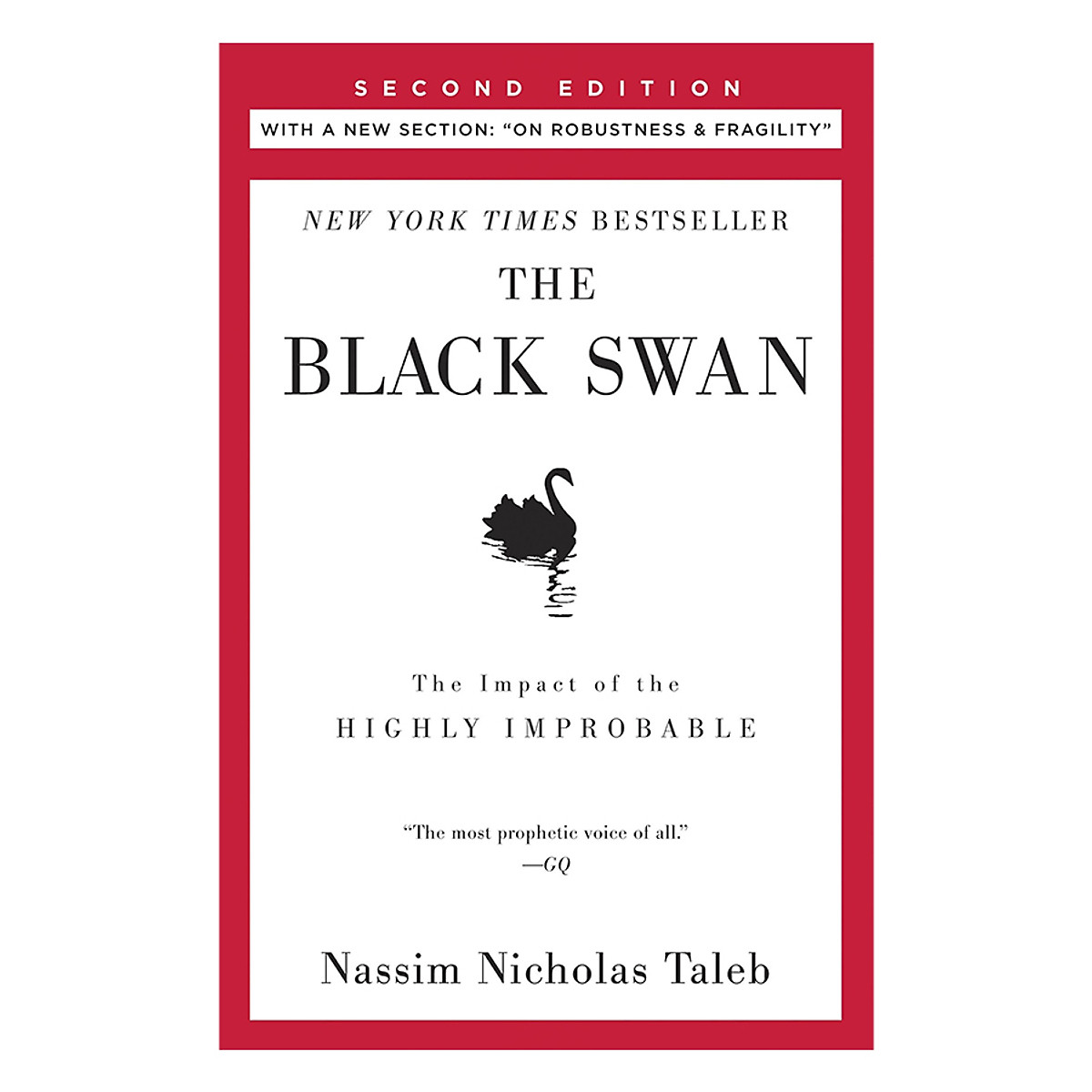 The Black Swan: Second Edition