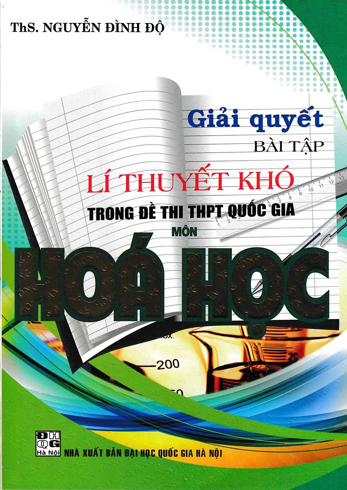 Giải Quyết Bài Tập Lí Thuyết Khó Trong Đề Thi THPT Quốc Gia Môn Hóa Học 