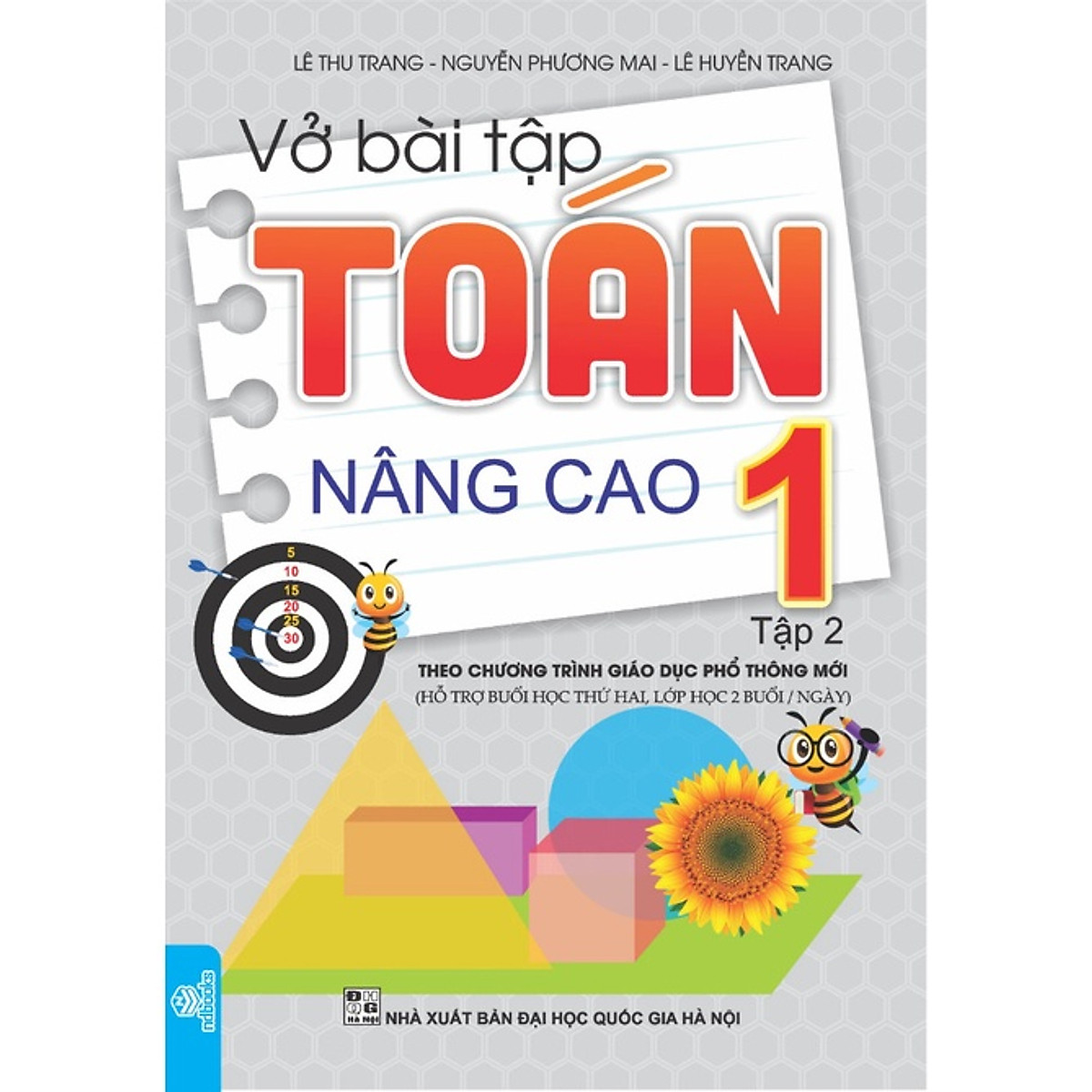 Sách - Vở bài tâp Toán nâng cao 1 tập 2 - Chương trình giáo dục phổ thông mới - ndbooks