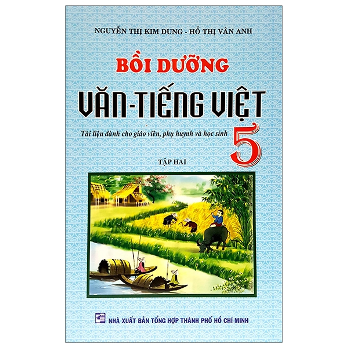 Bồi Dưỡng Văn - Tiếng Việt 5/2