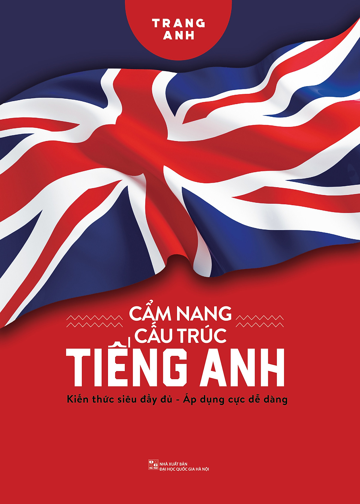 Cẩm Nang Cấu Trúc Tiếng Anh