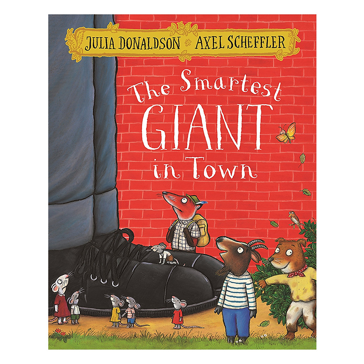 The Smartest Giant in Town