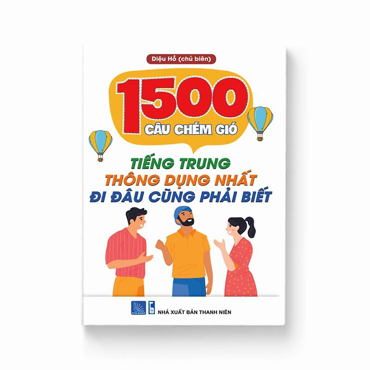 1500 Câu chém gió tiếng Trung thông dụng nhất (Tiếng Trung giản thể, bính âm Pinyin, tiếng lóng và nghĩa tiếng Việt)