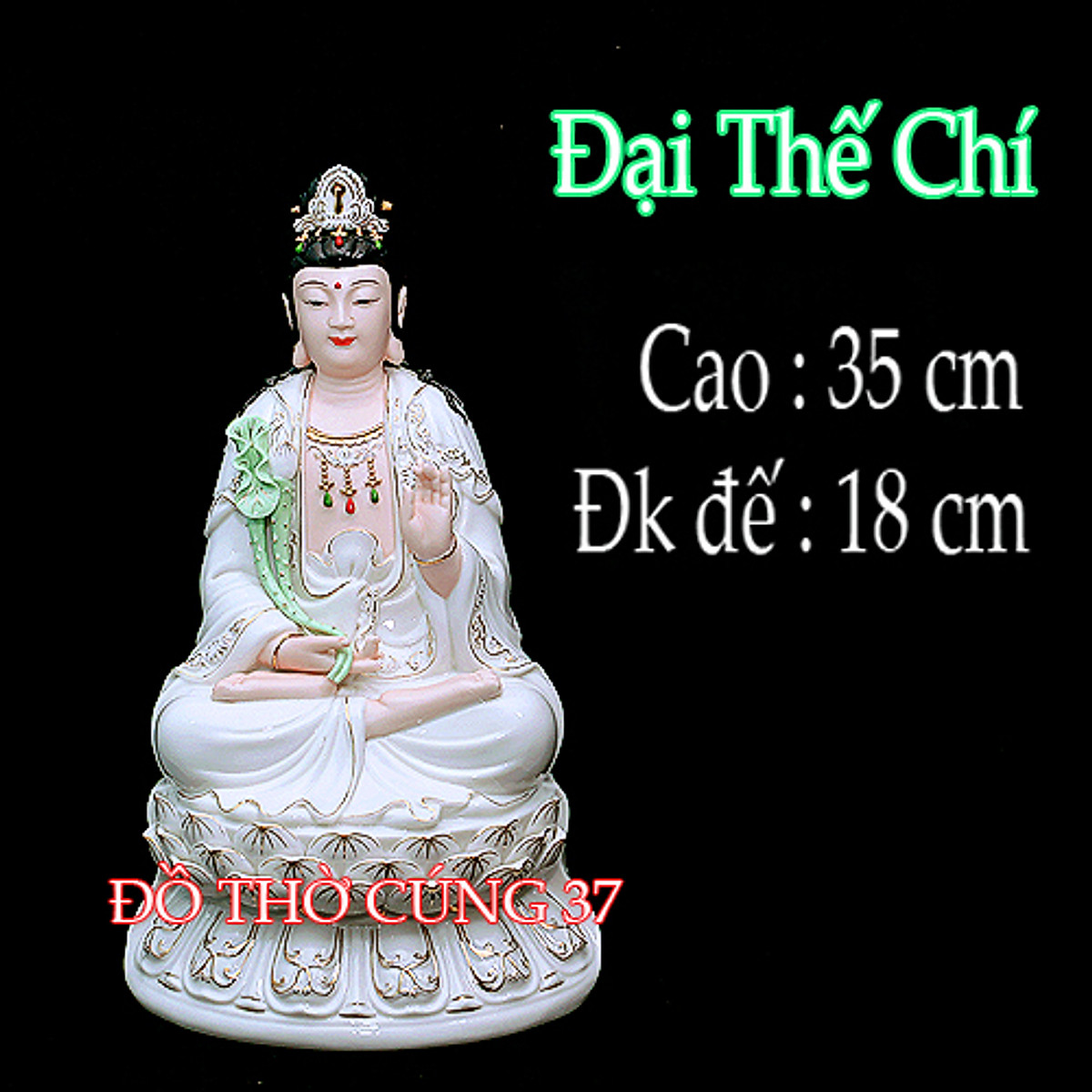 CAO 35 CM , MÀU DA ] Tượng Đại Thế Chí Bồ Tát Men Sứ cao cấp