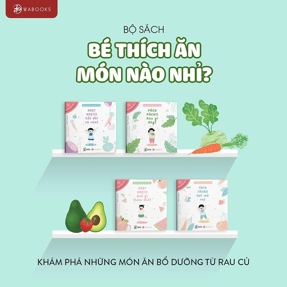 Sách Ehon - Combo 4 cuốn Bé thích ăn món nào nhỉ? - Ehon Nhật Bản dành cho trẻ từ 0-3 tuổi