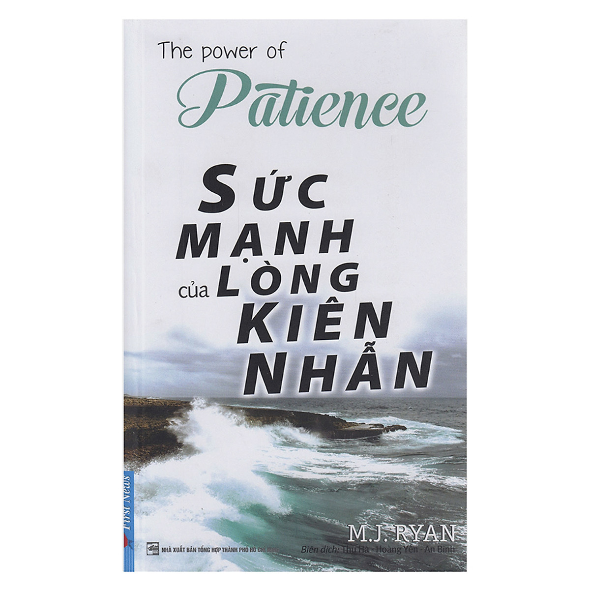 Sức Mạnh Lòng Kiên Nhẫn (Tái Bản)