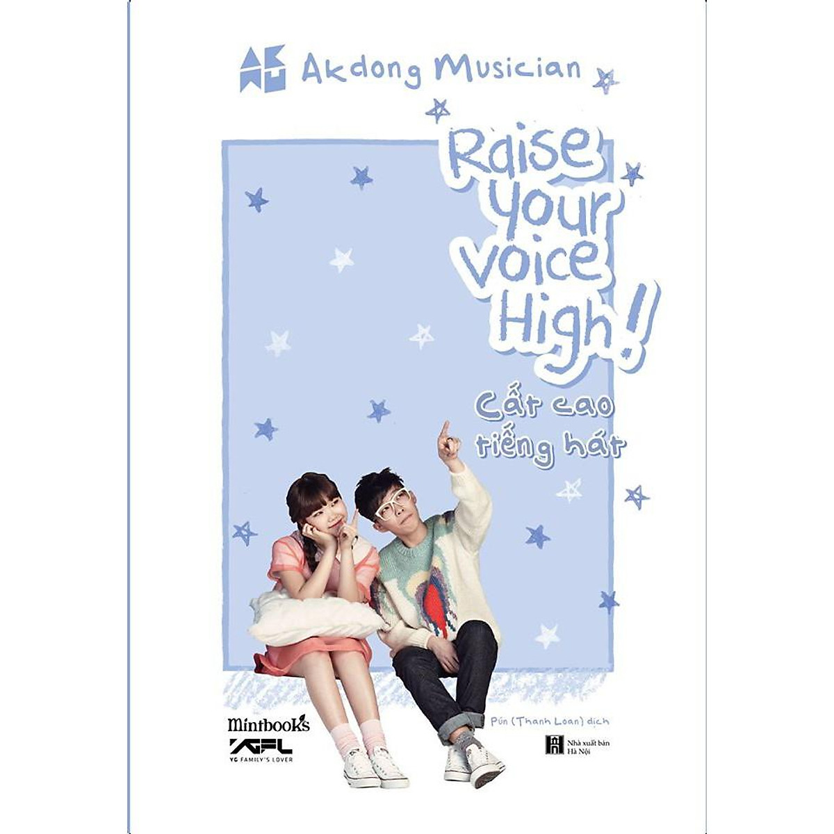 Sách - Raise Your Voice High! – Cất Cao Tiếng Hát (tặng kèm bookmark)