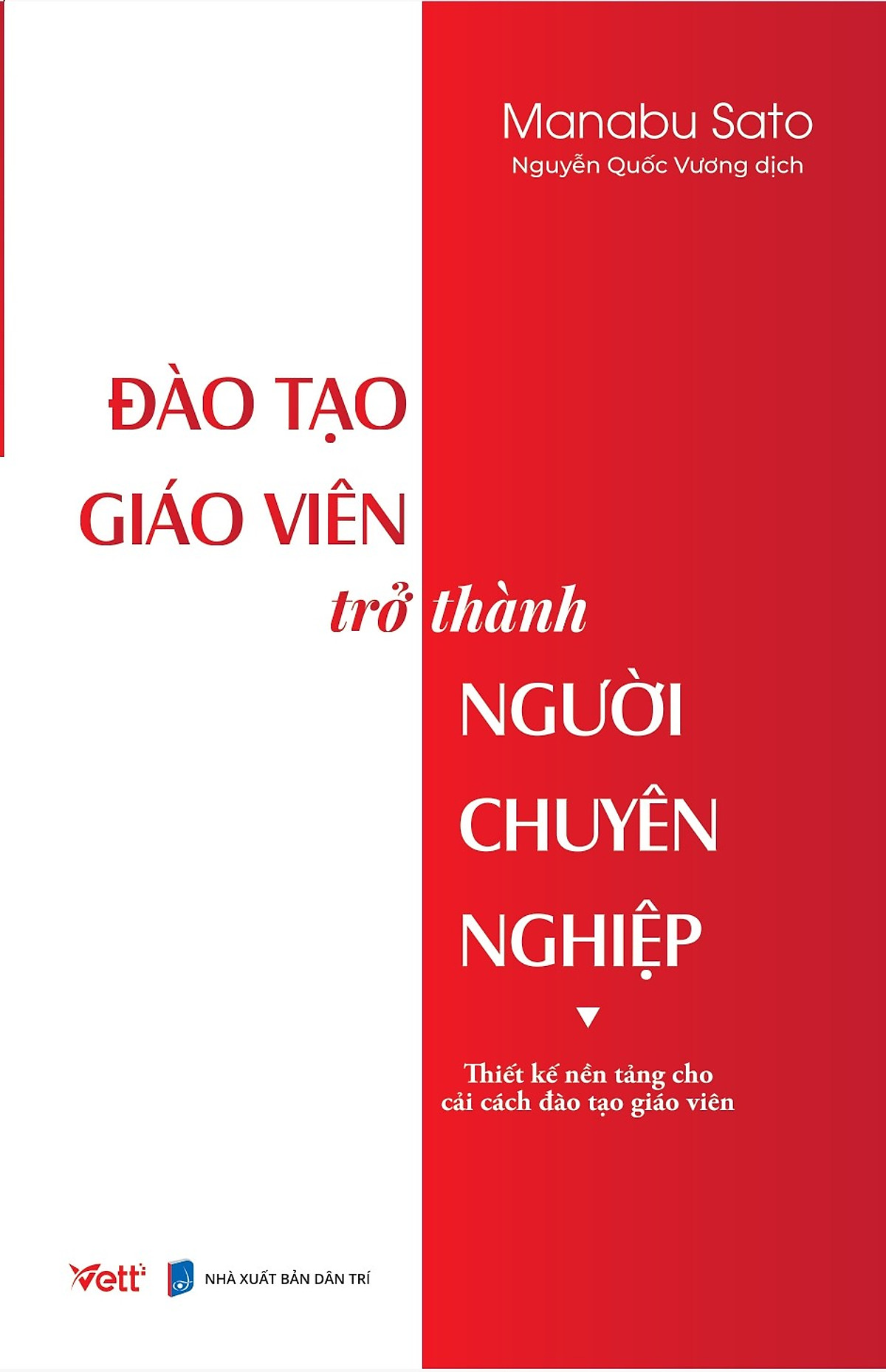 Đào tạo Giáo viên trở thành người chuyên nghiệp