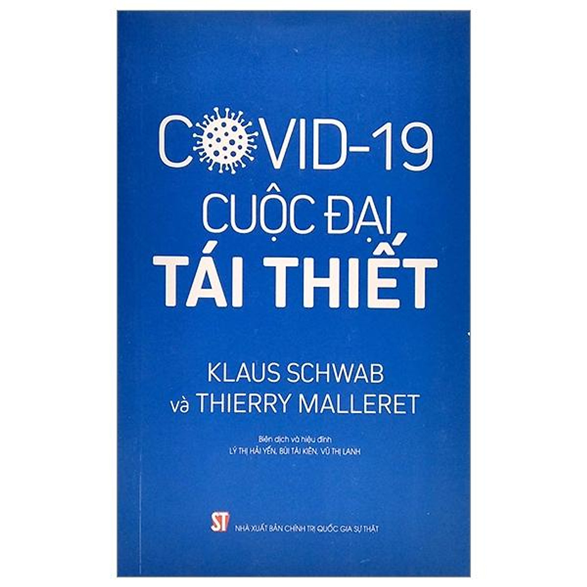 Covid-19 - Cuộc Đại Tái Thiết