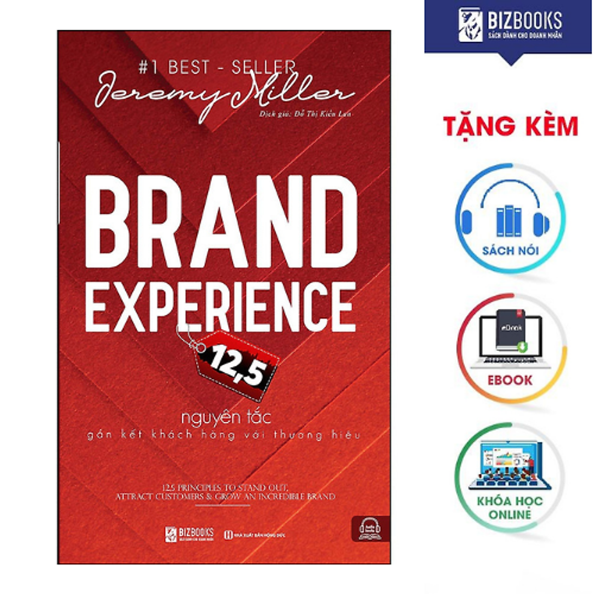 BIZBOOKS – Sách Brand Experience 12,5 - Nguyên Tắc Gắn Kết Khách Hàng Với Thương Hiệu - MinhAnBooks