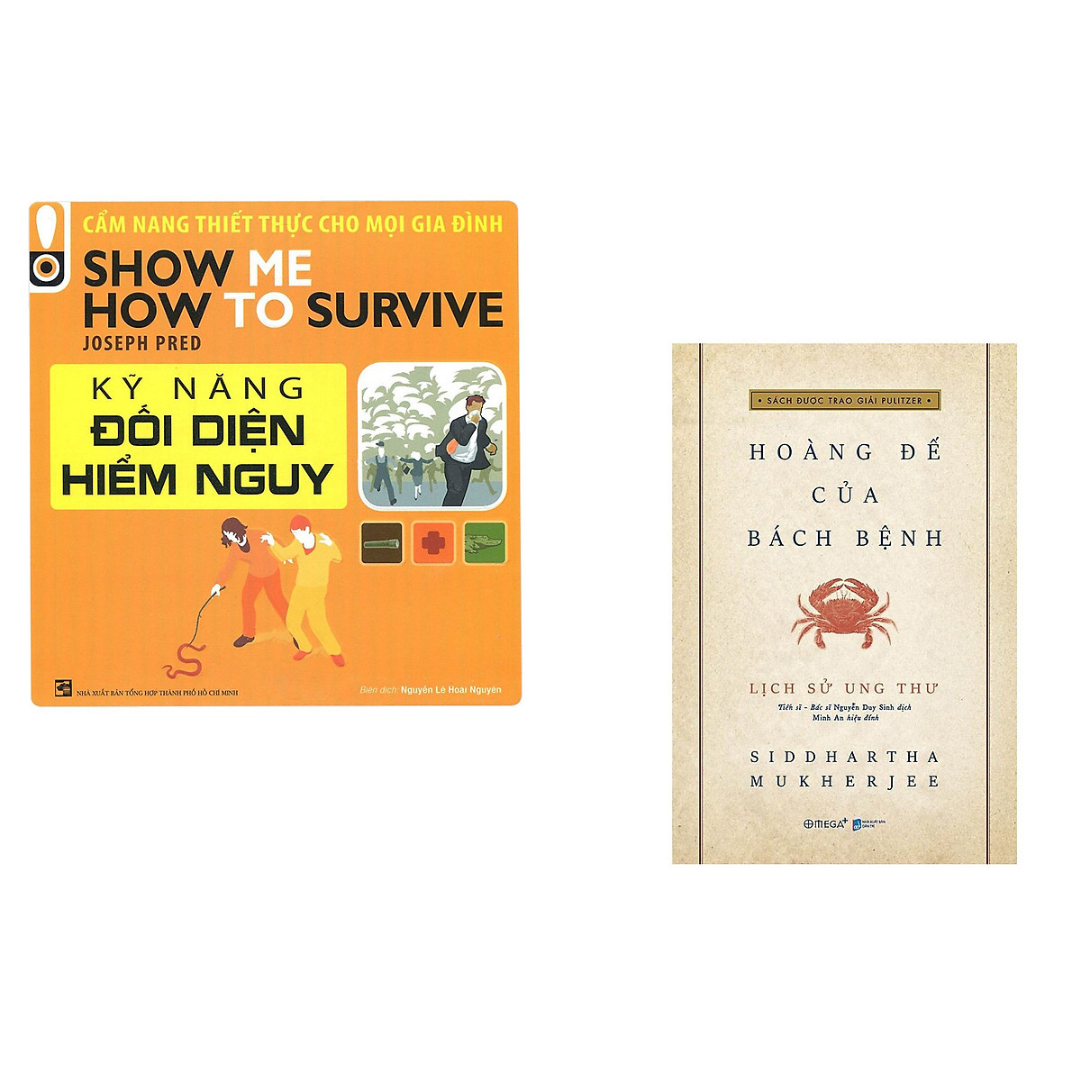 Combo 2 cuốn sách: Kỹ Năng Đối Diện Hiểm Nguy - Cẩm Nang Thiết Thực Cho Mọi Gia Đình + Lịch Sử Ung Thư - Hoàng Đế Của Bách Bệnh (Bìa mềm)