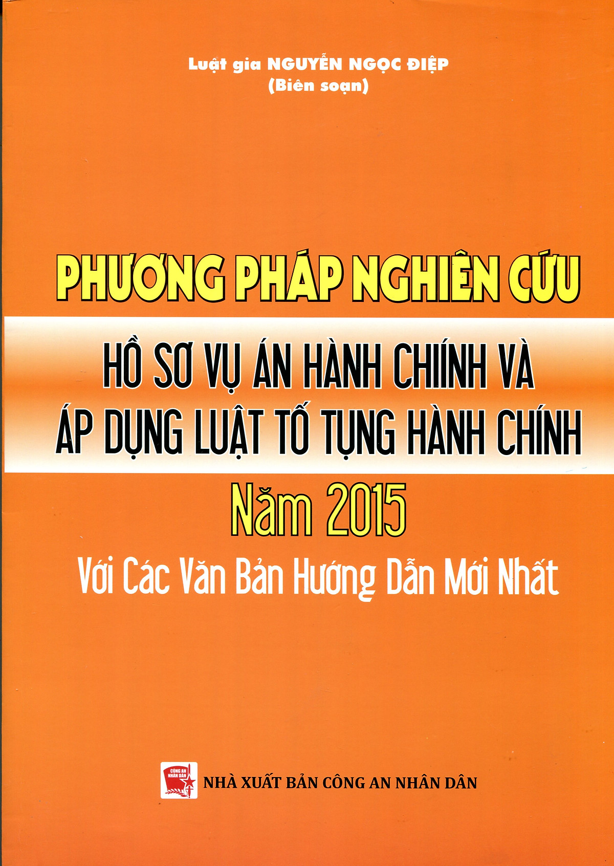 Phương Pháp Nghiên Cứu Hồ Sơ Vụ Án Hành Chính Và Áp Dụng Luật Tố Tụng Hành Chính Năm 2015