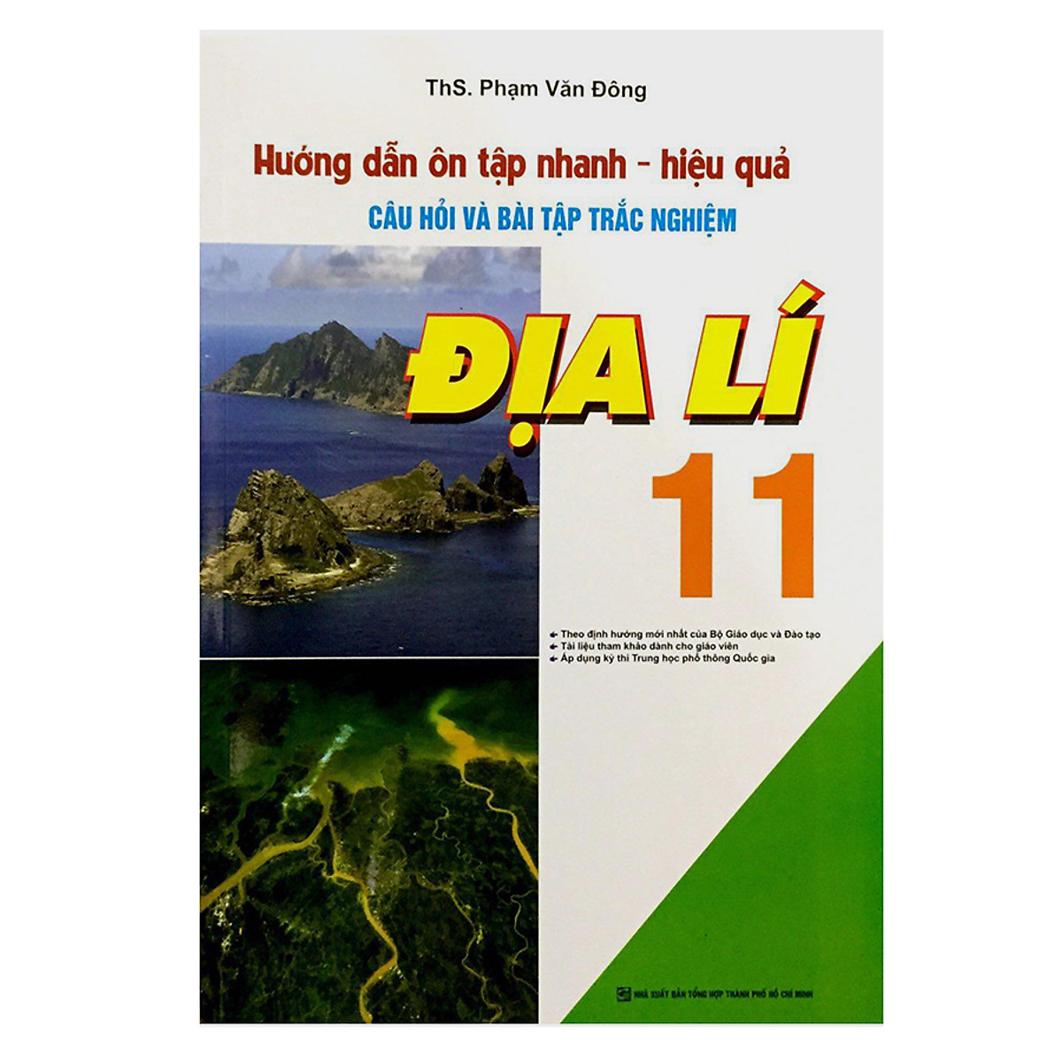 Hướng Dẫn Ôn Tập Nhanh - Hiệu Quả Câu Hỏi Và Bài Tập Trắc Nghiệm Địa Lí 11