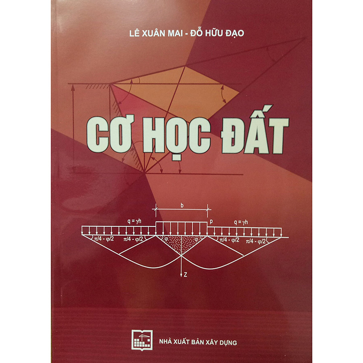 Cơ Học Đất (Tái Bản)