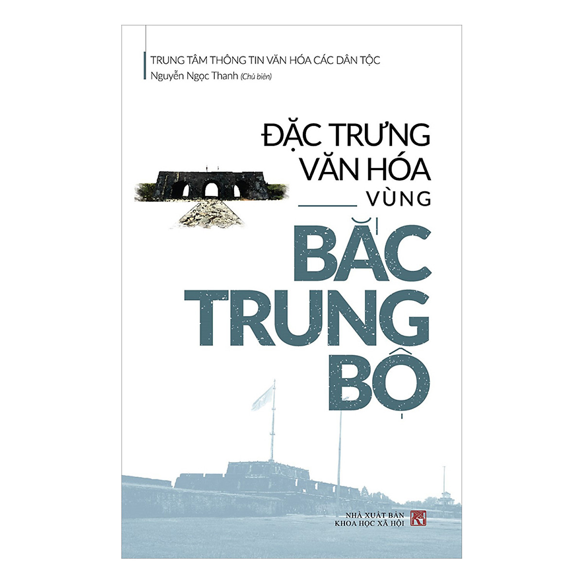 Đặc Trưng Văn Hóa Vùng Bắc Trung Bộ